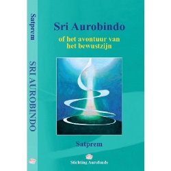 sri_aurobindo_of_het_avontuur_van____t_bewustzijn__satprem.png