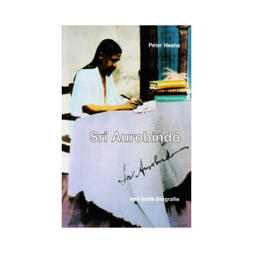 een_korte_biografie_van_sri_aurobindo__p_heehs.png