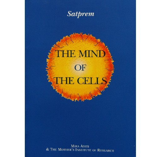 the_mind_of_the_cells__satprem.png